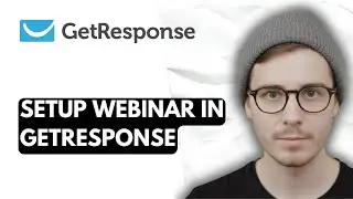 How To Setup Webinar In Getresponse [2026 Guide]