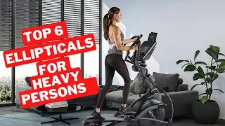 Best Elliptical for Heavy Persons 2022