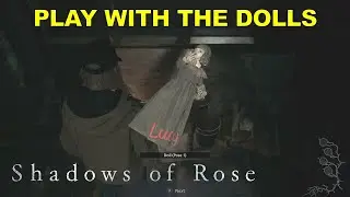 Play with the Dolls Puzzle: House Beneviento | Shadows of Rose Resident Evil Village DLC