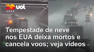 Tempestade de neve nos EUA deixa mortos e causa cancelamento recorde de voos; v&iacute;deos mostram nevasca