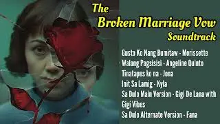 The Broken Marriage Vow Soundtrack