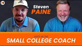 STEVEN PAINE / Point Univ Golf: Centrality of building strong relationships that extend beyond golf