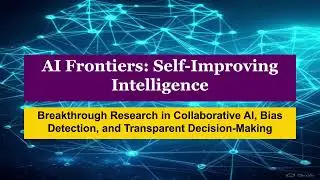 AI Frontiers: Multi-Agent Systems, Self-Correction & Trust - November 7, 2025