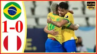 Brazil vs Peru 1&minus;0 - Extended Highlights & All Goals 2021 HD