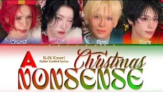 A nonsense Christmas - XLOV (cover) Original by Sabrina Carpenter | Color coded lyrics (Han/Rom/Esp)