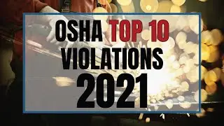 OSHA Top 10 Violations 2021