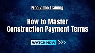 How to Master Construction Payment Terms