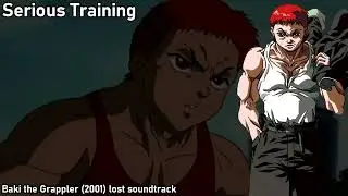 Serious Training - Baki the Grappler 2001 Lost OST