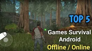 5 Game Android Survival Offline / Online 2021