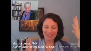 Building Better Relationships with Brain Science: Rewiring the Brain for Love