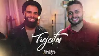 Marcos&Enrique - Trejeitos