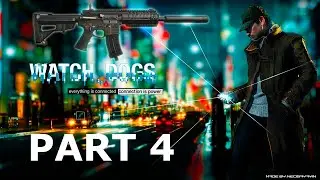 Watch Dogs Gameplay Walkthrough Part 4 | Watch Dogs Spec Ops Goblin | WATCH DOGS FULL GAME | GT 710