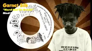 Garnet Silk - Hard Nut To Crack (Mad Doc Records) 1999