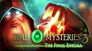 Time Mysteries 3: The Final Enigma