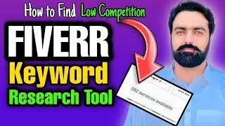 How to find LOW COMPETION keywords on fiverr | fiverr Keyword Research Tool