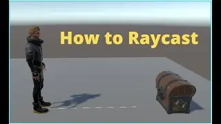 Unity Engine - Raycast Tutorial for begginers or Dummys🤪