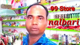 Store 99 Shopping haul Nalbari. Akab vlog
