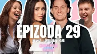 REAKCE EPIZODA 29 - ADRI S HONZOU DO FIN&Aacute;LE? VYMĚN&Iacute; MARTIN MICHELLE ZA KL&Aacute;RU? DAN S PAŤOU NĚCO TAJ&Iacute;!