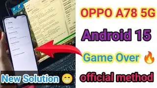 Oppo A78 5G Android version 15 frp bypass unlock tool AMT new solution #oppo #frpbypass #unlock 