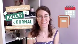 {ORGANISATION #1} Un bullet journal beau et facile à mettre en place. Vraiment ?