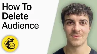 How to Delete a Mailchimp Audience [2025 Full Guide]