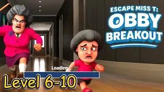 Escape Miss T Obby Breakout Level 6 - 10