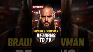 Braun Strowman&rsquo;s Next Chapter Revealed | Former WWE Star Returns to TV.