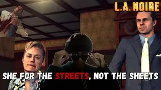 Cheating and Murder | L.A Noire Episode 5