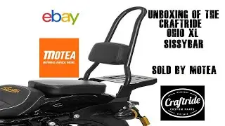 Unboxing of the Craftride Ohio XL Sissybar sold on Ebay by Motea