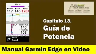 Capítulo 13. Guía de Potencia - Manual Garmin Edge en Video por BiciMapas