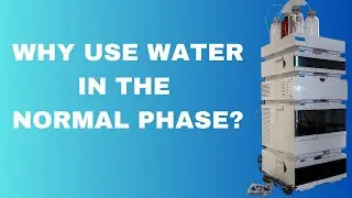 Why use WATER in the Normal Phase LC?