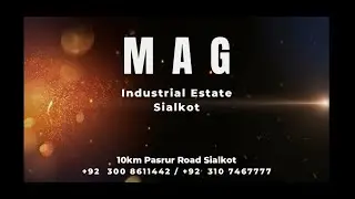 MAG Industrial Estate Sialkot | Industrial Plot for Sale Sialkot | Factory Plot (2, 4, 6, 8 Kanal)