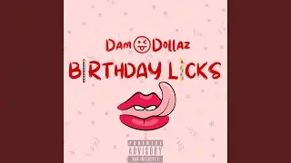 Birthday Licks