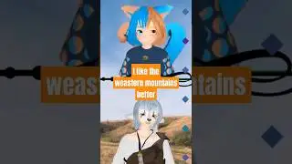 The Western mountains? #vtuber