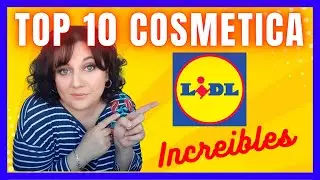 ​✅​​​COSMETICA de LIDL que SI TE VA a ​FUNCIONAR👌!!!​