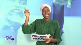 Grace News 74 - Stephen Adom Kyei - Duah