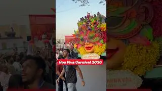 🎭 Goa Carnival 2026 | Full Masti Vibes 🔥🎉| India&rsquo;s Most Colorful Festival | #goa #carnival