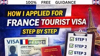 How to Apply France Tourist Visa from UK on Skilled Worker Visa | My Step-by-Step Real Application