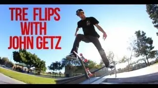 TRE FLIPS WITH JOHN GETZ - BY DAVONTE JOLLY