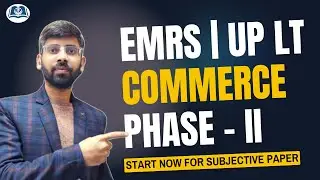 EMRS PGT & UP LT Commerce Phase-II 🚀 | Complete Subjective Paper Plan