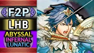 Chrom F2P ABYSSAL, Infernal, and Lunatic Guide | LHB | No SI | No Seals: FEH