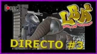 🔴 [DIRECTO] Little Big Adventure 2 Classic - Episodio 3 - La Luna de Esmeralda