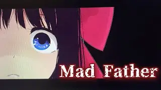 「実況」これは、愚かな家族の物語#3【Mad Father（マッドファーザー）】