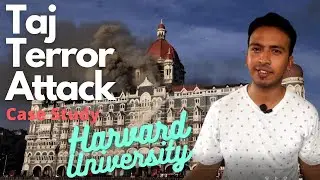 Taj Mumbai Terror Attack become a great case study in Harvard University