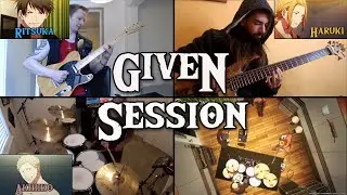 [Band Cover] Given - Session (ft. Palax, Bit Striker)