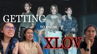 Intro to XLOV: Imma Be and 1&Only Reaction/ Members