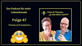 Thomas wird analysiert!
