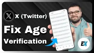How to Fix Twitter (X) Age Verification Problem - Stop the &ldquo;Verify Your Age&rdquo; Pop-Up