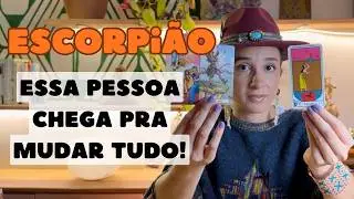 ESCORPIÃO♏ESTÁ POR UM FIO🔥 ESSA PESSOA CHEGA PRA MUDAR SUA VIDA!