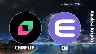 Analisa Kripto - Bagaimana masa depan project ChainFlip dan Enjin? Apakah masih ada kemungkinan naik